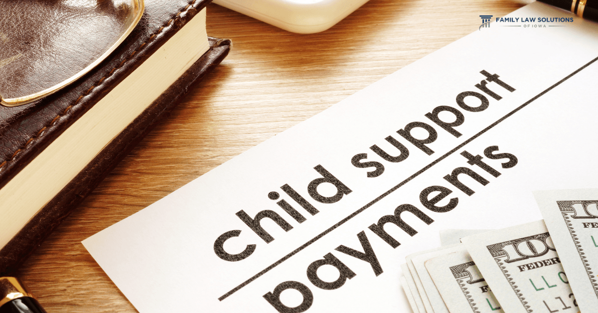 how-does-child-support-work-in-iowa-family-law-solutions-of-iowa